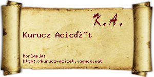 Kurucz Acicét névjegykártya